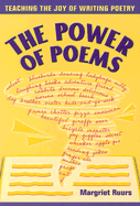 The Power of Poems: Teaching the Joy of Writing Poetry