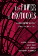 The Power of Protocols: An Educator's Guide to Better Practice
