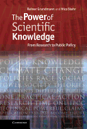 The Power of Scientific Knowledge: From Research to Public Policy