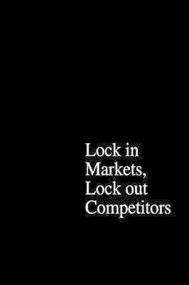 The Power of Strategic Thinking: Lock in Markets, Lock Out Competitors - Robert, Michel