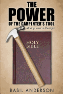 The Power of the Carpenter's Tool