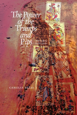 The power of the trumps and pips: The omnibus edition - Elias, Camelia