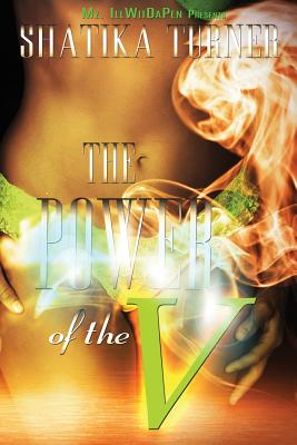 The Power Of The V - Jefferson, Brandi (Editor), and Coverme, Dynasty, and Turner, Shatika