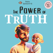The Power of Truth: Tell the Truth, Stop Lying, and Be Honest