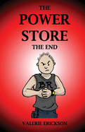 The Power Store: The End