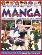 The Practical Encyclopedia of Manga: Learn to Draw Manga Step by Step with Over 1000 Illustrations