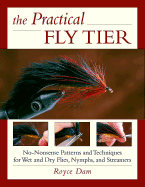 The Practical Fly Tier