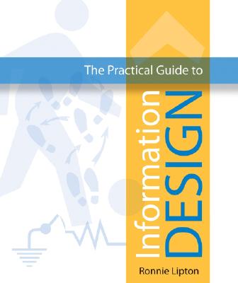 The Practical Guide to Information Design - Lipton, Ronnie