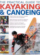 The Practical Guide to Kayaking and Canoeing