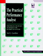 The Practical Performance Analyst: Performance-By-Design Techniques for Distributed Systems