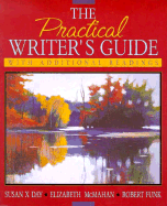 The Practical Writer's Guide with Additional Readings