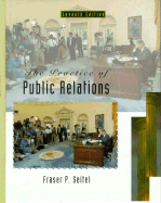 The Practice of Public Relations - Seitel, Fraser P