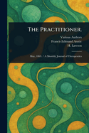 The Practitioner.