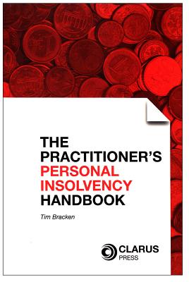 The Practitioner's Personal Insolvency Handbook - Bracken, Tim