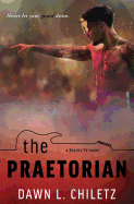 The Praetorian