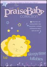 The Praise Baby Collection: Sleepytime Lullabies - 