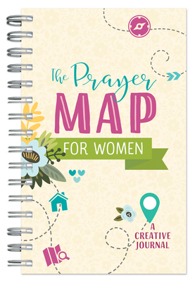 The Prayer Map for Women: A Creative Journal - Compiled by Barbour Staff