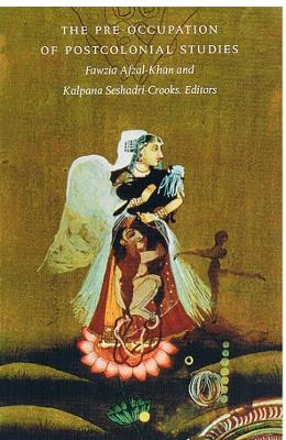 The Pre-Occupation of Postcolonial Studies - Afzal-Khan, Fawzia (Editor), and Seshadri-Crooks, Kalpana (Editor)