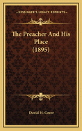 The Preacher and His Place (1895)