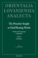 The Preacher Sought to Find Pleasing Words II: A Study of the Language of Qoheleth. Part II: Vocabulary