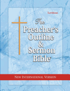 The Preacher's Outline & Sermon Bible: Leviticus: New International Version