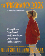 The Pregnancy Book - Sears, William, MD, and Sears, Martha, RN, and Holt, Linda Hughey, MD