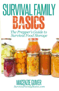 The Prepper's Guide to Survival Food Storage