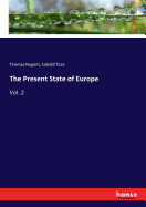 The Present State of Europe: Vol. 2