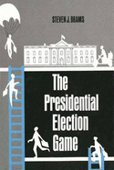 The Presidential Election Game