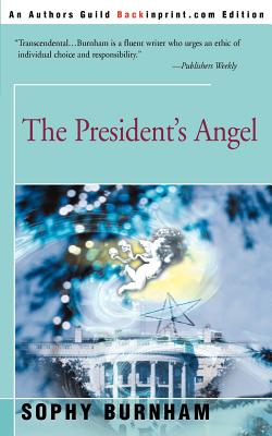 The President's Angel - Burnham, Sophy