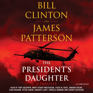 The President's Daughter Lib/E: A Thriller