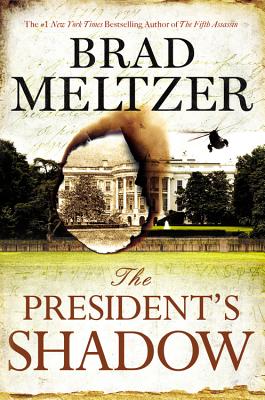 The President's Shadow - Meltzer, Brad
