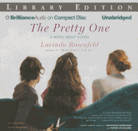 The Pretty One: A Novel about Sisters