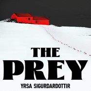 The Prey: the gripping international bestseller and Sunday Times Crime Book of the Year 2023