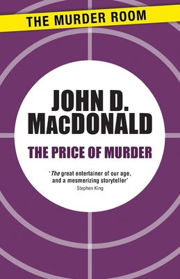 The Price of Murder - MacDonald, John D.