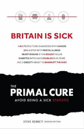 The Primal Cure: Avoid Being a Sick Statistic