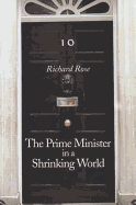 The Prime Minister in a Shrinking World