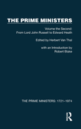 The Prime Ministers: Volume the Second: From Lord John Russell to Edward Heath
