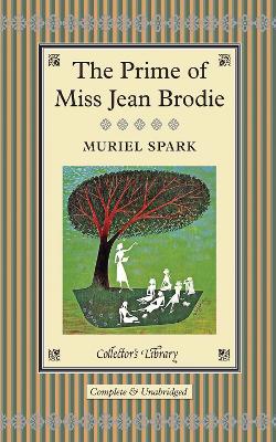 The Prime of Miss Jean Brodie - Spark, Muriel, and South, Anna (Introduction by)