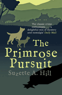 The Primrose Pursuit: The wonderfully witty classic mystery