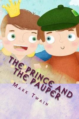 The Prince and the Pauper - Twain, Mark