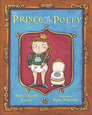 The Prince and the Potty - Lewison, Wendy Cheyette