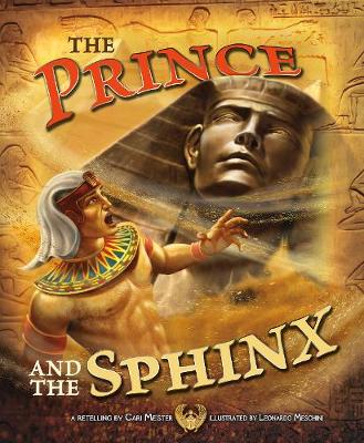 The Prince and the Sphinx - Meister, Cari, and Flaherty, Terry (Consultant editor)