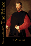The Prince: (Il Principe)