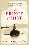 The Prince of Mist. Carlos Ruiz Zaf[n