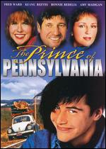 The Prince of Pennsylvania - Ron Nyswaner