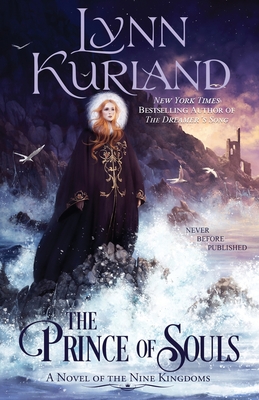The Prince of Souls - Kurland, Lynn