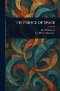 The Prince of Space
