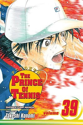 The Prince of Tennis, Vol. 39 - Konomi, Takeshi