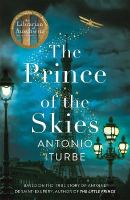 The Prince of the Skies - Iturbe, Antonio, and Thwaites, Lilit Zekulin (Translated by)